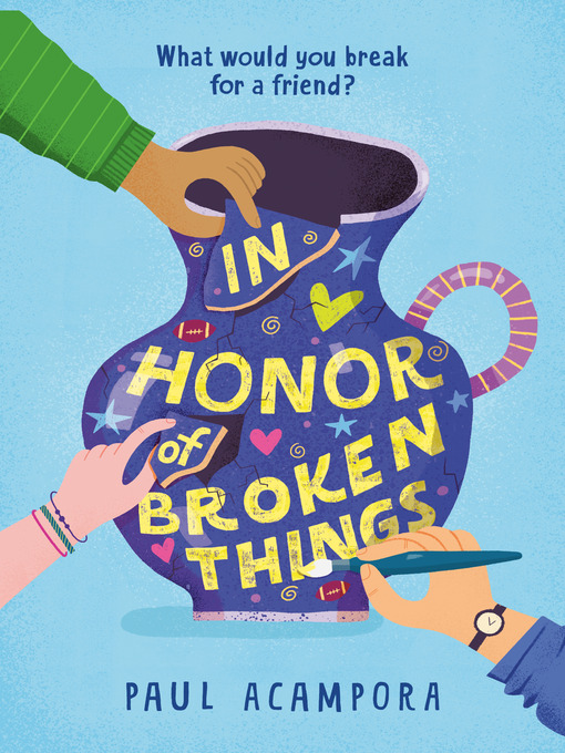 Title details for In Honor of Broken Things by Paul Acampora - Wait list